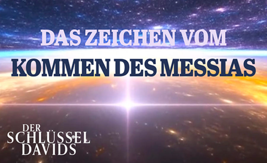 Das Zeichen vom Kommen des Messias  