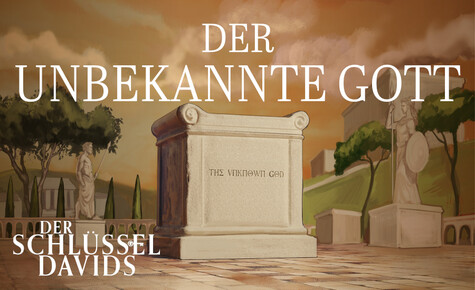 Der unbekannte Gott