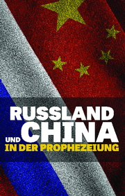 Russland und China in der Prophezeiung