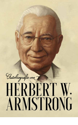 Autobiografie von Herbert W. Armstrong