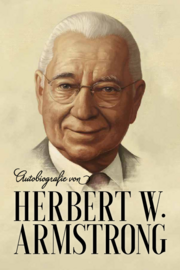 Autobiografie von Herbert W. Armstrong